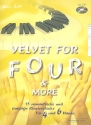 Velvet for four and more (+CD) fr Klavier zu 4 und 6 Hnden Spielpartitur