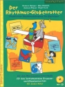 Der Rhythmus-Globetrotter (+CD)  Neuausgabe 2016