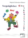 Vergnglicher Musikunterricht eine 3teilige Werkstatt fr Instrumental-Primarlehrer