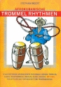 Afrokubanische Trommel-Rhythmen (+2 CD's) fr lateinamerikanische und afrikanische Schlaginstrumente Partitur