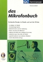 Das Mikrofonbuch (+CD) Optimaler Einsatz im Studio und auf der Bhne