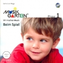 Musikgarten 1 - Beim Spiel (+CD)  Liederheft,  berarbeitete Neuausgabe 2019