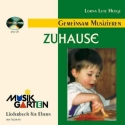 Gemeinsam musizieren (+CD) Zuhause Liederbuch fr Eltern