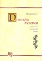 5 deutsche Motetten fr gem Chor a cappella Partitur