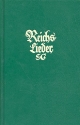 Reichslieder - alte Ausgabe Liederbuch gebunden