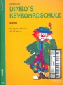 Dimbos Keyboardschule Band 1 fr Keyboardspieler ab 5-6 Jahren