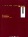 Barockes Klavierspiel Ein Lese-, Spiel- und Nachschlagebuch zur Interpretation der Klaviermusik des Barock