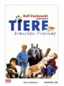 Tiere brauchen Freunde Liederbuch