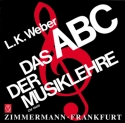 Das ABC der Musiklehre Einfhrung in die Welt der Noten