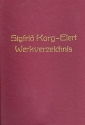 Sigfrid Karg-Elert Verzeichnis sämtlicher Werke