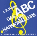 Das ABC der Harmonielehre Eine Einfhrung in die Welt des Musikalischen Satzes