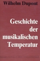 Geschichte der musikalischen Temperatur, Reprint 