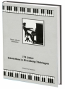 170 Jahre Klavierbau in Eisenberg / Thringen