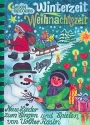 Winterzeit Weihnachtszeit Liederbuch