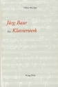 Jrg Baur Das Klavierwerk