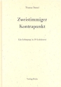 Zweistimmiger Kontrapunkt Ein Lehrgang in 30 Lektionen