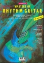 Masters of Rhythm Guitar (+CD) Rhythmuskonzepte und Techniken fr Funk, Reggae, Jazz, Rock and Blues