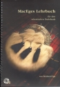 MacEges Lehrbuch fr den schottischen Dudelsack (+CD)  Anleitung und Spielstcke