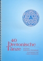 40 bretonische Tnze mit ihrem kulturellen Hintergrund (+CD)