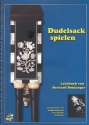 Dudelsack spielen (+CD) fr Dudelscke mit halbgeschlossener franzsischer Griffweise Lehrbuch