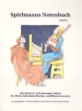 Spielmanns Notenbuch Band 2 - Alte Musik in mehrstimmigen Stzen fr Flten, historische Bordun- und Blasinstrumente
