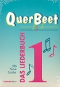 Querbeet Band 1 Das Liederbuch 286 neue Lieder