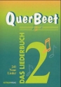 Querbeet Band 2 Das Liederbuch 241 neue Lieder