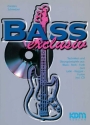 Bass exclusiv (+CD) Techniken und bungsbeispiele aus Blues, Rock, Funk, Jazz, Latin, Reggea, Fusion
