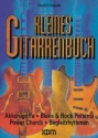 Kleines Gitarrenbuch Grifftabelle Blues und Rock Patterns
