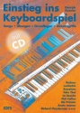 Einstieg ins Keyboardspiel (+CD) Songs, bungen, Grundlagen, Akkordgriffe
