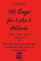100 Songs fr 3 plus 3 Akkorde Band 2 (rot) Gitarre selber lernen in Rekordzeit