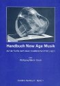 Handbuch New Age Musik auf der Suche nach neuen musikalischen Erfahrungen