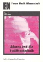 Adorno und die Zwlftontechnik  