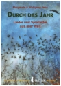 Durch das Jahr Lieder und Spiellieder aus aller Welt Liederbuch