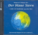 Der blaue Stern 2 CD's Lieder und Spiellieder aus aller Welt