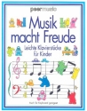 Musik macht Freude Leichte Klavierstcke fr Kinder