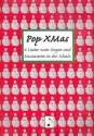Pop XMas CD 8 Lieder zum Singen und Musizieren in der Schule