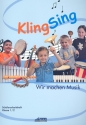 KlingSing - Wir machen Musik  Schlerarbeitsheft Klasse 1/2