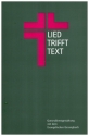 Lied trifft Text  Gottesdienstgestaltung mit dem EG