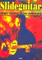 Slideguitar (+CD): Unplugged, Fingerpicking, mit Noten und Tabulatur
