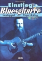 Einstieg Bluesgitarre (+CD) Unplugged fingerpicking mit Noten und Tabulaturen
