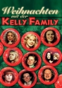 Weihnachten mit der Kelly Family Melodieausgabe mit Akkordsymbolen