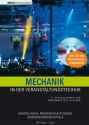 Mechanik in der Veranstaltungstechnik (+CD) Grundlagen, Rechenanleitungen, Anwendungsbeispiele