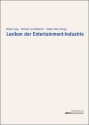 Lexikon der Entertainment-Industrie