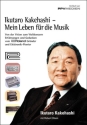 Ikutaro Kakehashi Mein Leben fr die Musik von der Vision zum Weltkonzern