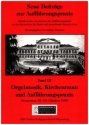 Orgelmusik Kirchenraum und Auffhrungspraxis Bericht des Symposions Graz 1996