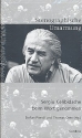 Stenographische Umarmung Sergiu Celibidache beim Wort genommen