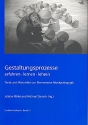 Gestaltungsprozesse Erfahren, Lernen und Lehren, Texte und Materialien zur elementaren Musikpdagogik