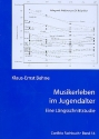 Musik-Erleben im Jugendalter Eine Lngsschnitt-Studie