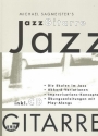 Jazz-Gitarre (+CD) Die Skalen, Akkord-Variationen, Improvisations-Konzepte, bungsanleitungen, Playalongs